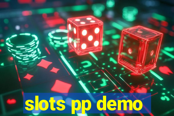 slots pp demo